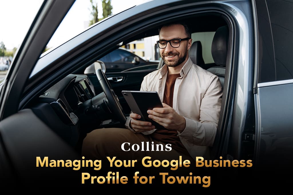 Managing Your Google Business Profile - Towccarweb 